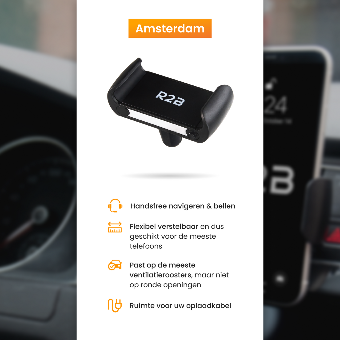 R2B Telefoonhouder auto voor ventilatierooster - Model Amsterdam
